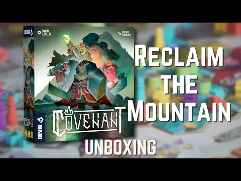 Covenant Board Game: Unboxing & First Look | Dwarven Worker-Placement by Devir