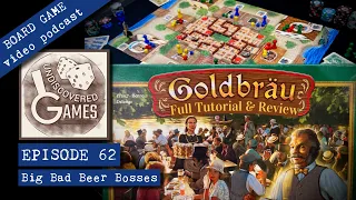 How to Play GOLDBRAU BOARD GAME Full Rules Tutorial & Review E62: Goldbräu by Franz-Benno Delonge