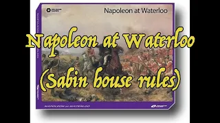 WLOG - Napoleon at Waterloo (Sabin house rules - Part Two) (English language)