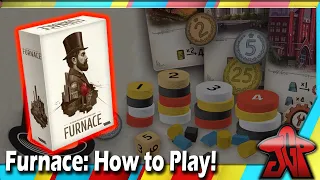 Furnace: How To Play