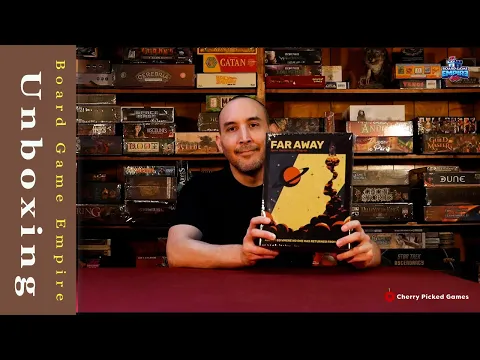 Far Away Unboxing - Cherry Picked Games