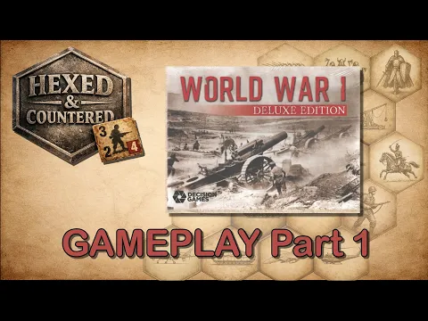World War I Deluxe Edition (Decision Games) | Gameplay Part 1