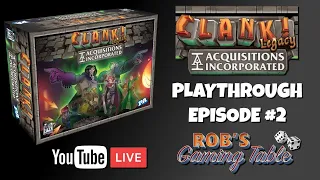 Clank! Legacy Playthrough Episode 2