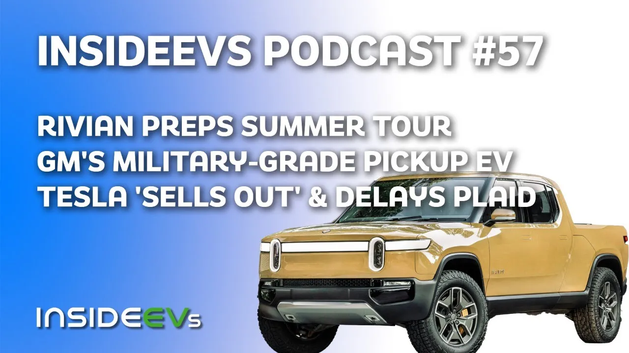 Rivian Preps Summer Tour, GM's Military-Grade Pickup EV and Tesla 'Sells Out' Whilst Delaying Plaid