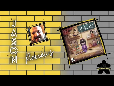 The Boardgame Mechanics Review Kokeshi