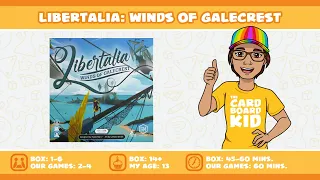 The Cardboard Kid - 354: Libertalia: Winds of Galecrest