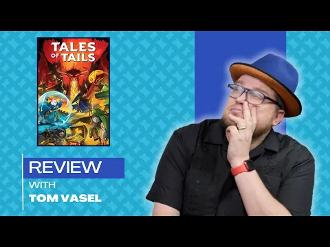 Tales of Tails Review: Quick Take with Tom Vasel