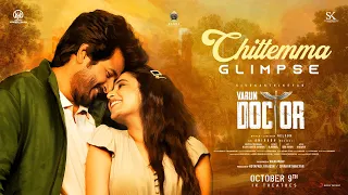 Varun Doctor - Chittemma (Telugu) Glimpse | Sivakarthikeyan | Anirudh Ravichander | NelsonDilipkumar