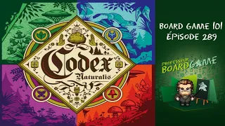 Board Game 101 (EP289) CODEX Naturalis - Règles et critique