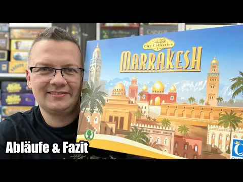 Marrakesh - Stefan Feld City Collection 4 (Queen Games) - Abläufe und Fazit