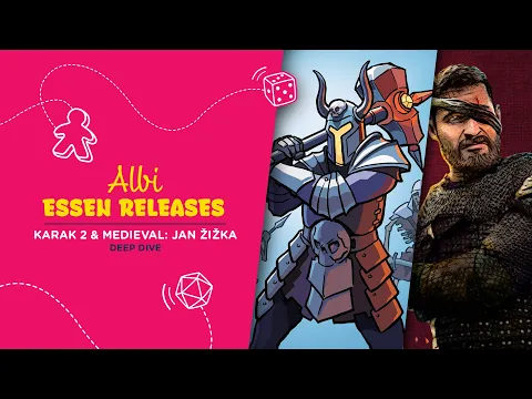 Karak 2 & Medieval: Jan Žižka - Albi Spiel Essen 23 Releases [EN]