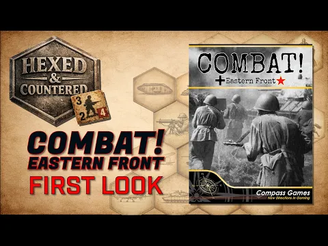 Combat! Eastern Front (Compass Games) | First Look
