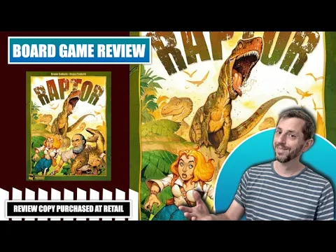 Board Game Review... Raptor