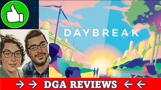 DGA Reviews Board Games: Daybreak (Cozy Game Night)