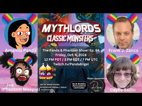 The Panda & Phantom Show! Ep.94 w/ Frank & Caylie | Live Teach & Playthrough of Mythlords: Classic Monsters from Destiny Horizons