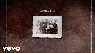 Charles Wesley Godwin - Family Ties (Lyric Video)