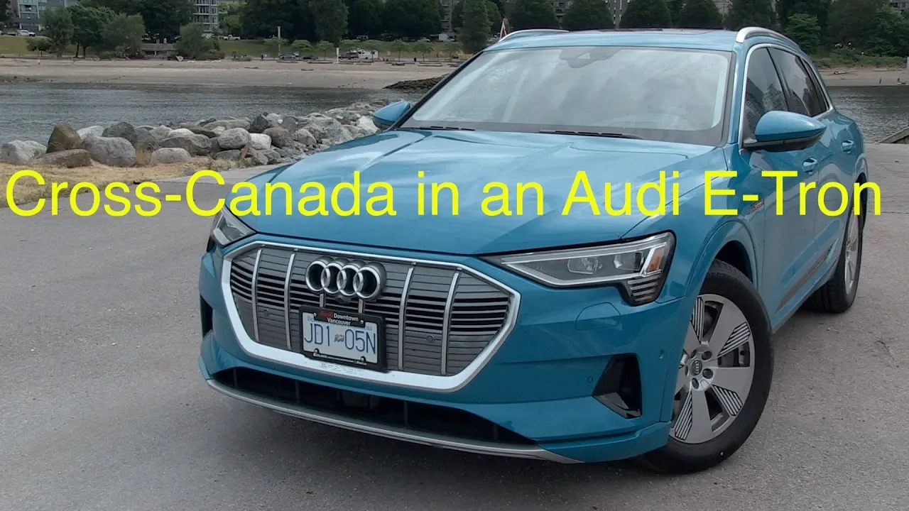 Audi E-Tron Cross-Canada Adventure