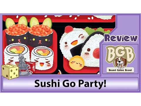 Board Game Brawl Reviews - Sushi Go Party!