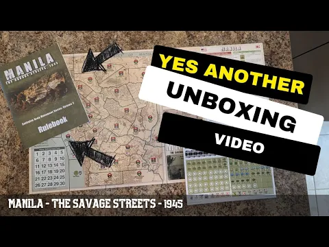 Manila - The Savage Streets - 1945: UNBOXING