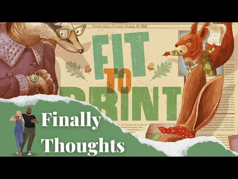 Finally Thoughts - Fit to Print