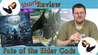 Fate of the Elder Gods Short Review