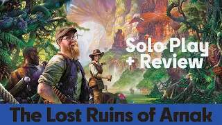 Lost Ruins of Arnak - Solo Board Game Playthrough & Review
