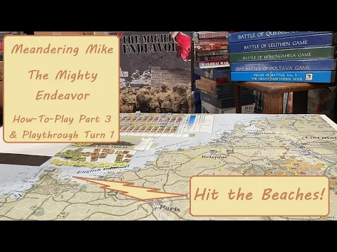 The Mighty Endeavor How To Play part 3 and Turn 1 Invasion !