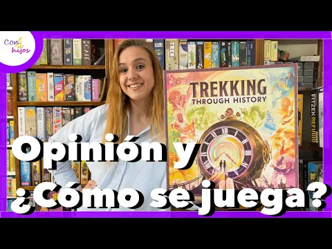 TREKKING THROUGH HISTORY ?️ (Asmodee) Opinión y ¿Cómo se juega?