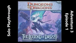 The Legend of Drizzt Board Game - Adventure 3 Playthrough - Episode 1