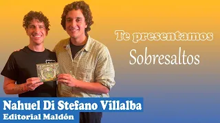NAHUEL DI STEFANO VILLALBA PRESENTA "SOBRESALTOS" EN MODO JUEGO