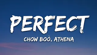 Chow boò, Athena - Perfect (Lyrics) [7clouds Release]