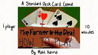 How to Play - The Farmer and the Deal