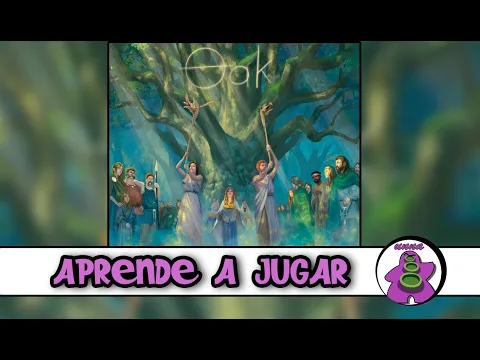 OAK - Cómo se juega - TUTORIAL - Juego de Mesa