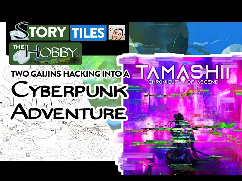 Tamashii - Two Gaijins Hacking Into a Cyberpunk Adventure