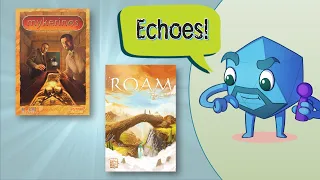 Roam + Mykerinos (Board Game Echoes) - with Zee Garcia