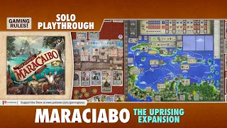Maracaibo Uprising: Solo Playthrough