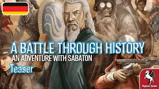 A BATTLE THROUGH HISTORY |DE| An Adventure with Sabaton | Teaser | Pegasus Spiele