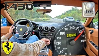 FERRARI F430 with a 6-SPEED is HEAVEN on AUTOBAHN!