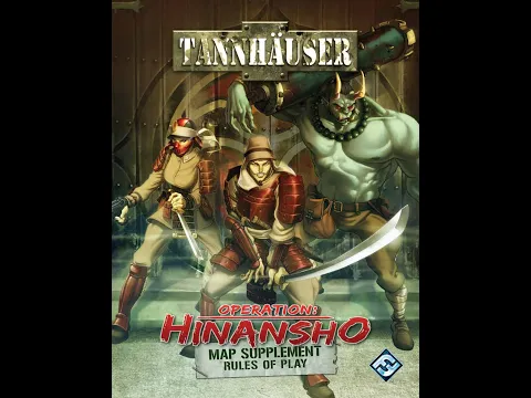 Tannhähuser: HINANSHO Rules, Scenarios And Campaign