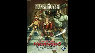 Tannhähuser: HINANSHO Rules, Scenarios And Campaign