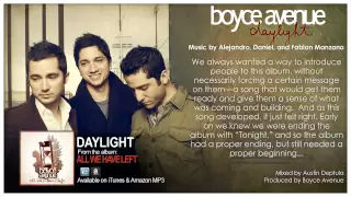 Boyce Avenue - Daylight (Original Song & Story Behind It) on Spotify & Apple