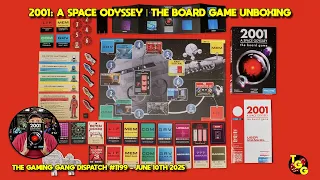 2001: A Space Odyssey | The Board Game Unboxing and First Look on The Gaming Gang Dispatch EP 1199