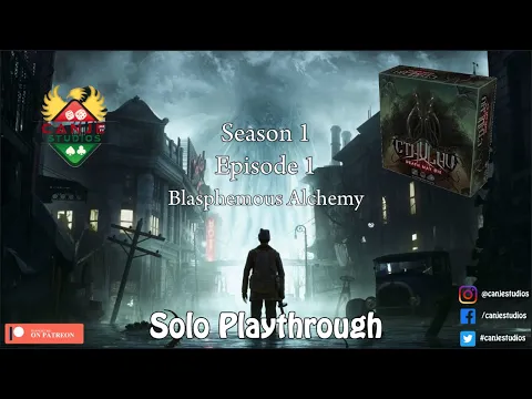 Canje Plays Cthulhu Death May Die: Season 1 Episode 1 Blasphemous Alchemy