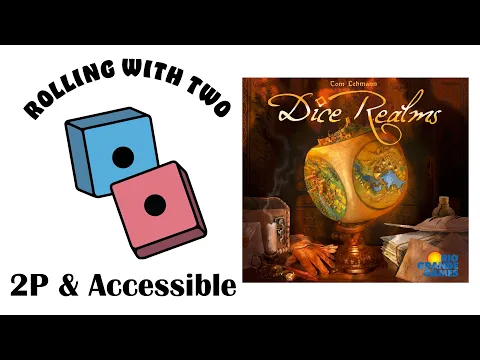 Rolling With Two: Dice Realms