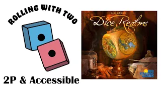 Rolling With Two: Dice Realms