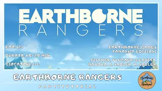 Earthborne Rangers - partita/tutorial alla campagna demo in italiano (gameplay)