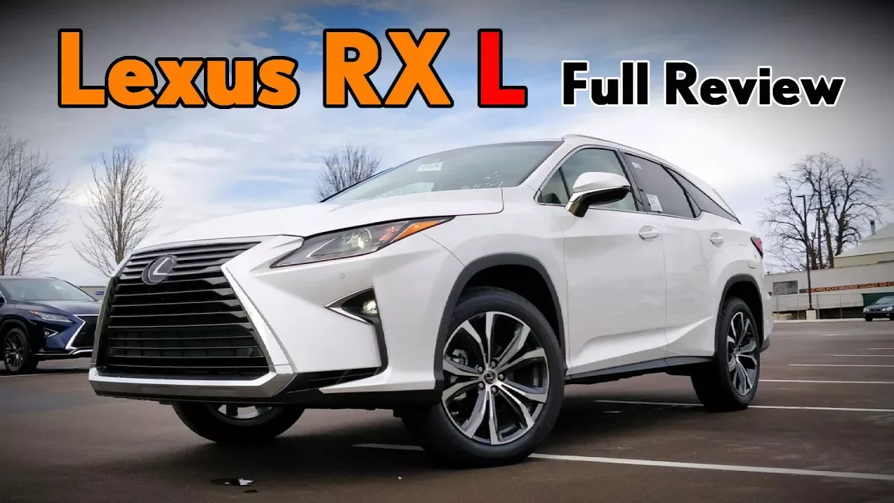 2018 Lexus RX 350L: FULL REVIEW