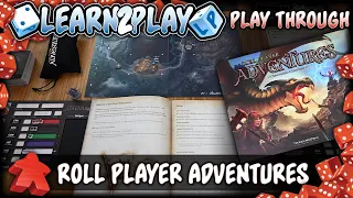 Learn to Play Presents: Roll Player Adventures Play Through