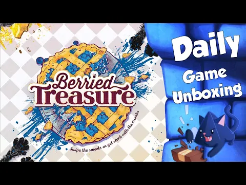Berried Treasure - Daily Game Unboxing