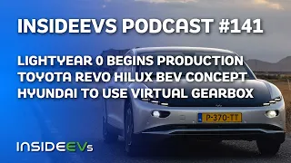 Lightyear 0 Begins Production, Toyota Revo Hilux Concept and Hyundai Virtual Gearbox